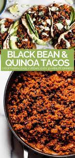 Black Bean Quinoa Tacos Cilantro Lime Crema Vegan Pwwb Recipe Tasty Vegetarian Recipes Vegetarian Quinoa Vegetarian Dishes