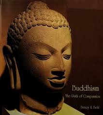 Buddhism: The Path of Compassion : Benoy K Behl : Free Download, Borrow,  and Streaming : Internet Archive