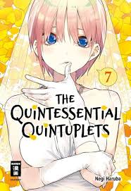 The quintessential quintuplets (2019) a poor, straight a student is hired to tutor some rich quintuplets. The Quintessential Quintuplets 07 Von Negi Haruba Buch Thalia