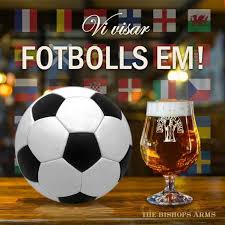 Nu är det dags för nästa rysare. Fotbolls Em Sverige Slovakien The Bishops Arms Sundbyberg Stockholm Sundyberg June 18 2021 Allevents In