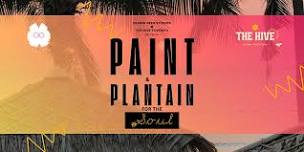 Paint & Plantain for the Soul