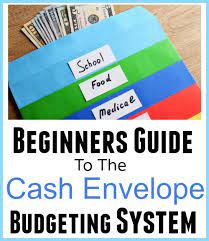 Cash Envelope System Of Budgeting A Beginners Guide