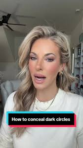 How to Conceal Dark Circles Effectively