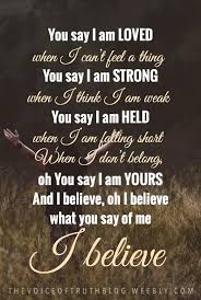 You Say By Lauren Daigle Christian Song Lyrics Christian Lyrics Worship Songs Lyrics