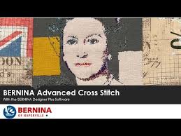 Advanced Cross Stitch with the BERNINA Embroidery Software