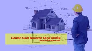 Contoh surat lamaran kerja dalam bahasa inggris. Contoh Surat Lamaran Kerja Arsitek Yang Menarik Surat Lamaran Kerja