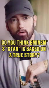Is Eminem's 'Stan' Based