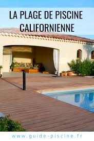 Une plage de piscine californienne est un aménagement qui prévoit une descente en pente douce vers l'eau. La Plage De Piscine Californienne Guide Piscine Fr Piscine Plage Piscine Decoration Exterieur