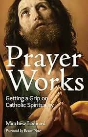 Prayer Works: Getting a Grip