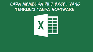 In excel, open the document you want to secure with a password. Cara Membuka File Excel Yang Terkunci Tanpa Software Dikertas