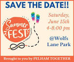 SummerFest 2024! — Pelham Together
