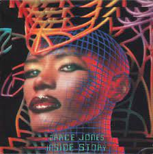 Inside Story by Grace Jones (Album, Dance-Pop): Reviews, Ratings, Credits,  Song list - Rate Your Music