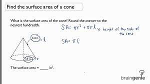 In this tutorial the instructor shows how to compute the surface area of a cone. 3 2 1 Find The Surface Area Of A Cone Youtube