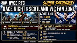 Dyce RFC Race Night & Scotland WC Fanzone