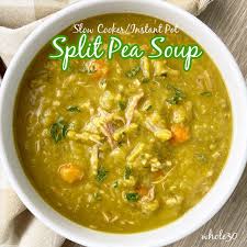 Video Slow Cooker Instant Pot Split Pea Soup Whole30 Recipe In 2021 Healthy Slow Cooker Split Pea Soup Recipe Slow Cooker Pressure Cooker