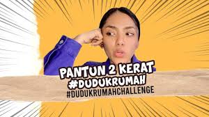 For more information and source, see on this link : Dudukrumahchallenge Top 3 Pantun 2 Kerat Gempak