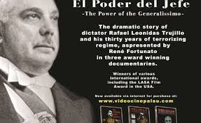 Trujillo: The Power of the Generalissimo