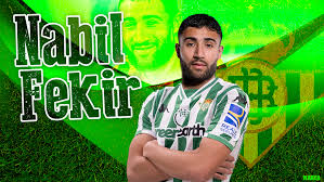 La vida es lo que más se parece al betis, renueva o hazte. Laliga Official Real Betis Sign Nabil Fekir Marca In English