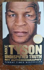Biography & Autobiography Antiquarian & Collectible Books Undisputed Truth:  My Autobiography By Mike Tyson