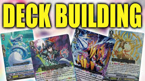 Add in your own nations. Deck Building Fundamentals Start Playing Vanguard Pt 3 Youtube