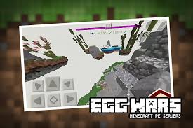 Which is the best way to win eggwars? Egg Wars Servers For Minecraft Pe For Android Apk Download