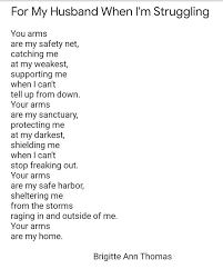 Author Brigitte Ann Thomas On Twitter Today S Poem For My Husband When I M Struggling Daytwentyone Tomyhusband Iloveyou Ilovemyhusband 365poems Poemaday Writingchallenge Gettingbacktomyroots Poetry Poetsofinstagram Poetrycommunity