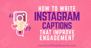 Maybe you would like to learn more about one of these? How To Write Instagram Captions That Improve Engagement Social Media Examiner
