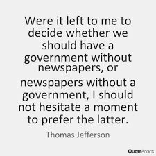 Thomas Jefferson Newspaper Quote Journalism Quotes Quotes Daily Quotes