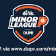 The Dink Minor League Pickleball @ Red River Paddle Battle