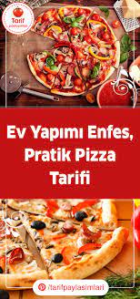 ev yapimi pratik pizza tarifi tarif paylasimlari yemek tarifi yemek tarifleri pizza yemek