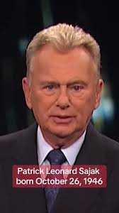 Patrick Leonard Sajak born October 26, 1946) is a retired American  television personality and game show host. He is best known as the host of  the television game show Wheel of Fortune, a position ...