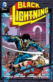The cw's black lightning, the new show based on the dc comic book character of the same name is actually an icon in the comic book world in that jefferson pierce was one of the first black comic book characters created by dc comics. Black Lightning 1977 1978 English Edition Ebook Isabella Tony Colletta Vince Springer Frank Von Eeden Trevor Amazon De Kindle Shop