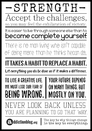 Addiction is a tough illness, and recovery from it is a hard but noble path. Quotes About Strength In Addiction Recovery Poster