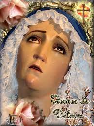 Ocho días más, y quedará consumado el sacrificio de la cruz, un sacrificio en el cual todo tiene las. Imagenes De Cecill Viernes De Dolores Viernes De Dolores Imagen De Semana Santa Viernes Santos