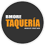 BMORE Taqueria from m.facebook.com