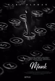 Mankiewicz as he races to finish the screenplay of citizen kane. Mank 2020 1382 2048 By Scott Saslow Mank David Fincher Movie Posters