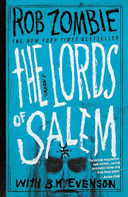 Amazon.com: The Lords of Salem: 9781455519194: Zombie, Rob, Evenson, B. K.:  Books