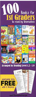 Grab our free pdf printable list with over 100 first grade books for grade 1! 100 Fun To Read 1st Grade Reading Books By Reading Level