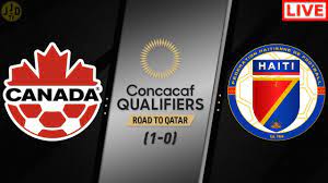 Canada Vs Haiti Live Stream World Cup Qualification Concacaf 2nd Round Final Youtube