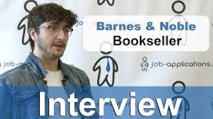 Barnes & noble values the strong relationships we have with our publishing partners and the many authors whose works line our bookshelves. Barnes Noble Interview How To Get A Job Tips