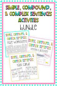 Sentence Types Bundle Ccss Aligned 4th 12th Grade Compound Complex Etc Complex Sentences Middle School Writing Complex Sentences Activities