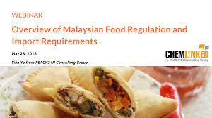 Industry is divided into two types of group namely on food industry impart to the expansion of income as well as. Overview Of Malaysian Food Regulation And Import Requirements Chemlinked