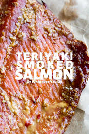The basis for most of our smoked salmon recipes here. Teriyaki Smoked Salmon Right On Your Traeger Grill One Of My Favorite Varieties Of Hot Smoked Salmon Smoked Salmon Recipes Smoked Salmon Smoked Food Recipes