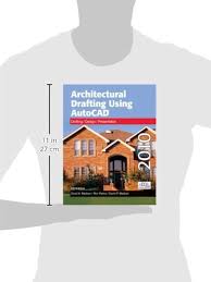 Amazon.com: Architectural Drafting Using AutoCAD 2010: 9781605251875:  Madsen, David A., Palma, Ron, Madsen, David P.: Books
