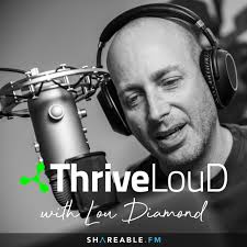 ThriveLouD