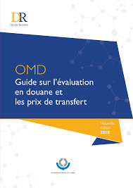 Http Www Wcoomd Org Media Wco Public Fr Pdf Topics Key Issues Revenue Package Guide Evaluation En Douane Prix De Transfert Pdf La Fr