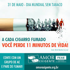 Dia Mundial Sem Tabaco | Federação de Amor-Exigente – FEAE