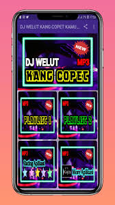 Dj Welut Kang Copet Viral For Android Apk Download