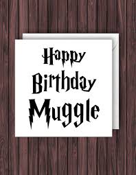 15% off with code zazpartyplan. Birthday Muggle Harry Potter Birthday Card Geek Blank Card Funny Greetings Car Harry Potter Birthday Cards Harry Potter Birthday Happy Birthday Harry Potter