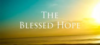 Image result for IMAGES BLESSED HOPE